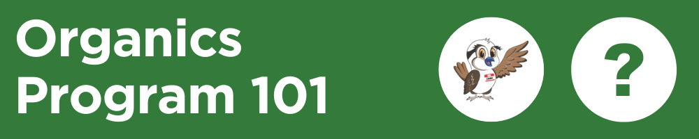 Organics program 101 banner