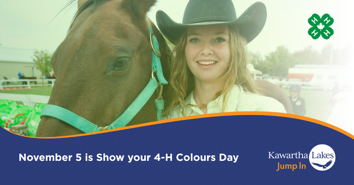 Photo of a young woman wearing a western hat, beside a horse. Text overlay reads 'November 5 is Show your 4-H Colours Day'