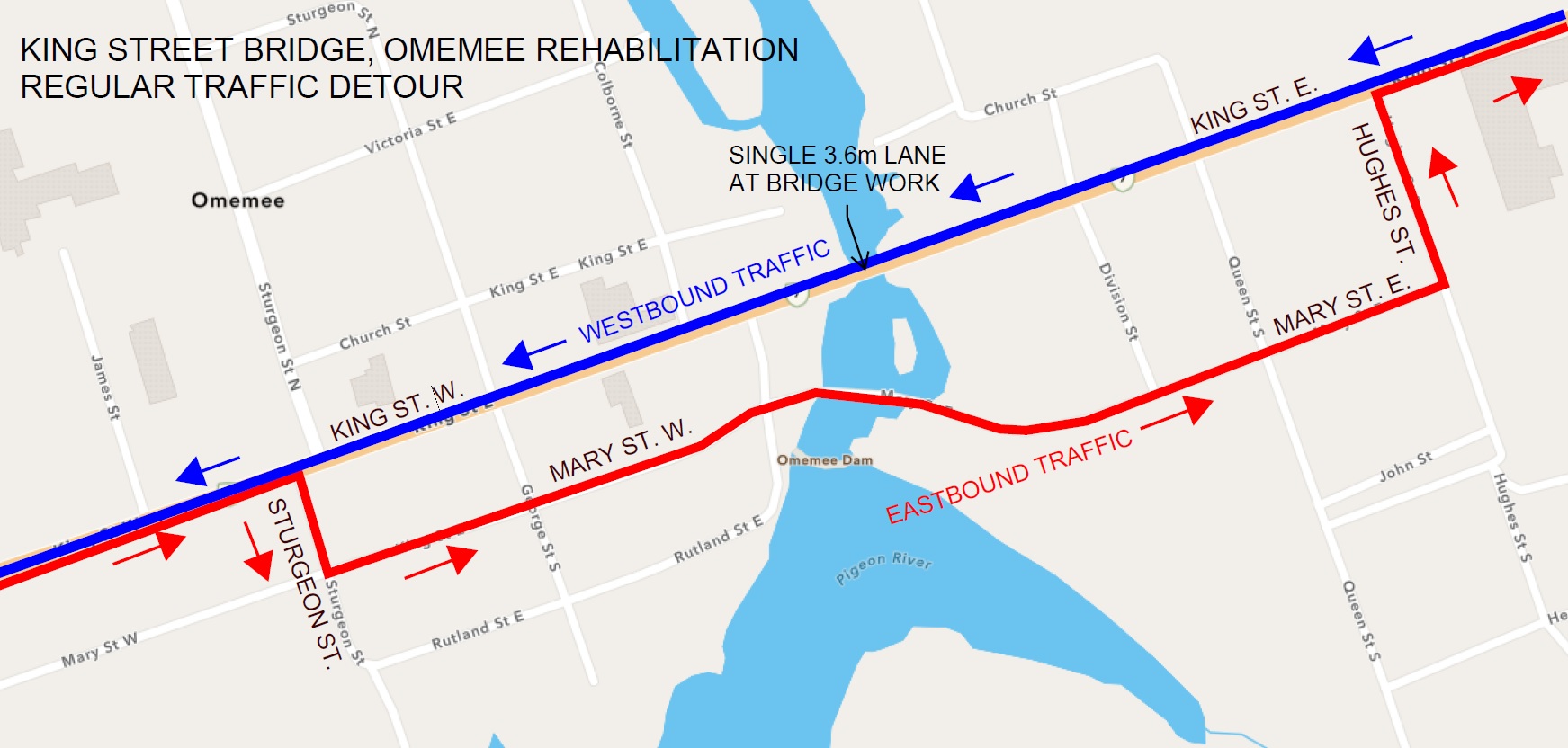 Traffic Detour Map showing Westbound traffic maintained on King Street Bridge; eastbound traffic detoured via Mill Pond Bridge (Sturgeon Street South to Mary Street to Hughes Street South)